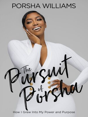 cover image of The Pursuit of Porsha